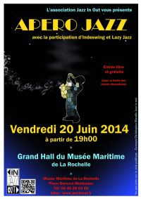Apéro Jazz- Association Jazz in Out. Le vendredi 20 juin 2014 à La Rochelle. Charente-Maritime.  19H00